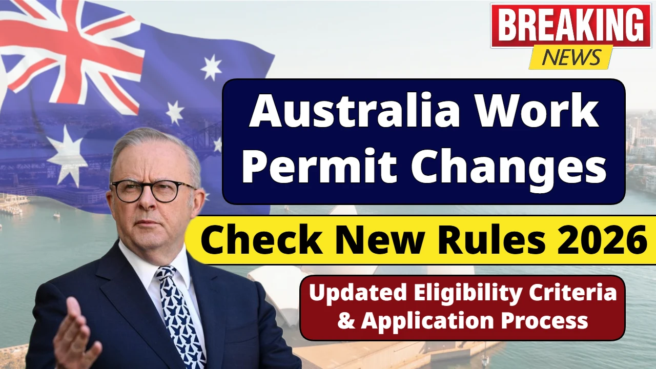 Australia Work Permit Changes 2026